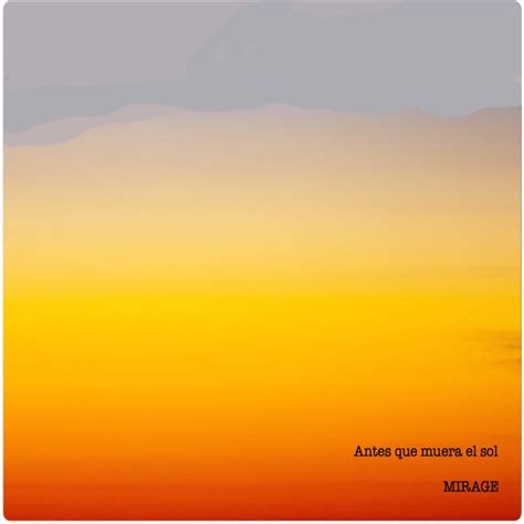 Ante Que Muera El Sol Single Mirage Apple Music