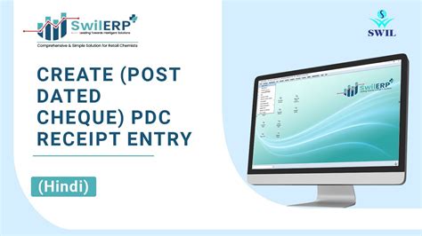 How To Create Post Dated Cheque Pdc Receipt Entry In Swilerp Software