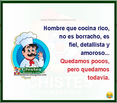 Hombre Que Cocina Rico Chistes Hombres Humor Masculino