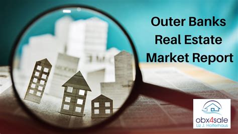 Outer Banks Real Estate Market Report This Month 2022 OBX4SALE