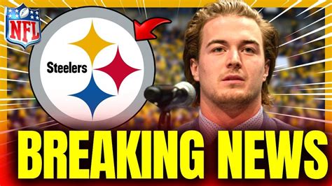 Last Minute Nobody Expected This Pittsburgh Steelers News Youtube