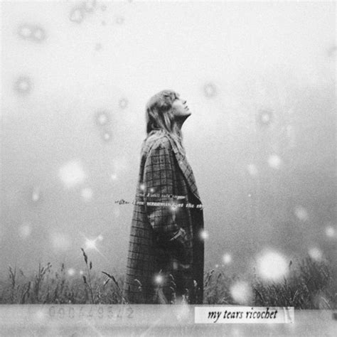 Taylor Swift My Tears Taylor Swift Lyrics Taylor Swift 50 Off