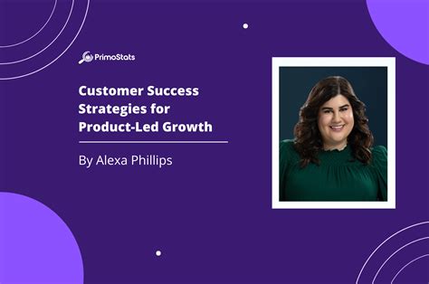 5 Customer Success Strategies for Product-Led Growth 