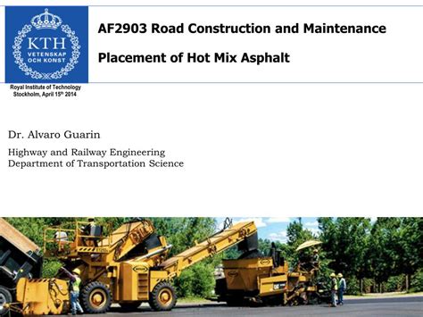 PPT AF2903 Road Construction And Maintenance Placement Of Hot Mix Asphalt PowerPoint