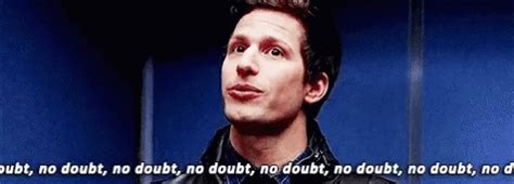 No Doubt Brooklyn99 GIF - NoDoubt Brooklyn99 B99 - Discover & Share GIFs