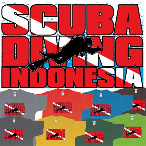Scuba Diving Indonesia Custom T Shirts Printing Bali Custom Tshirt