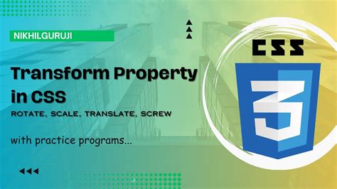 14 Transform Property In CSS Transform Scale Rotate Translate