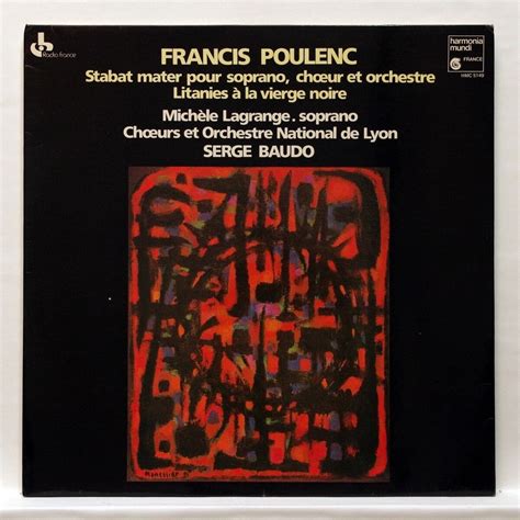 SERGE BAUDO POULENC Stabat Mater Salve Regina Litanies HARMONIA