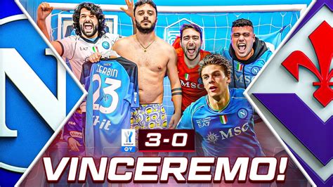 Vinceremo Napoli Fiorentina Live Reaction Napoletani