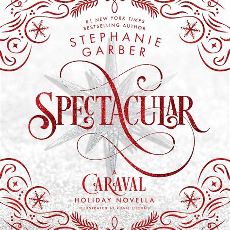 Amazon Spectacular A Caraval Holiday Novella Audible Audio