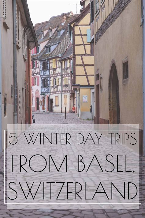 5 Winter Day Trips from Basel, Switzerland - Sights Better Seen