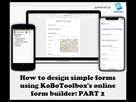 Video 3 How To Design Simple Forms Using KoBoToolbox S Simple Form