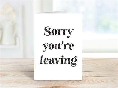 Sorry Youre Leaving Printable Card Printable Leaving Card Etsy Uk