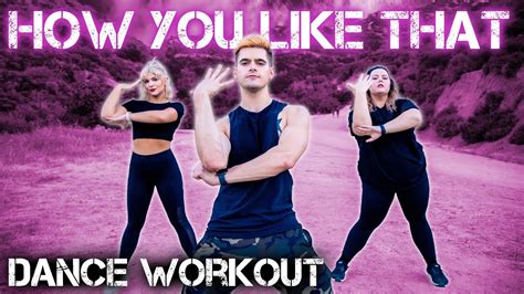 How You Like That Blackpink Caleb Marshall Dance Workout Youtube