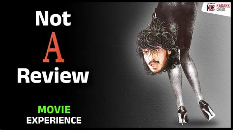 A Movie Experience Upendra Kadakk Cinema YouTube