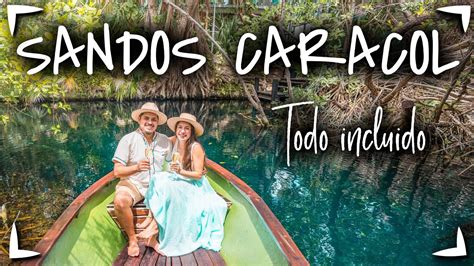 SANDOS CARACOL Eco Resort Hotel TODO INCLUIDO ALL INCLUSIVE TODAS LAS