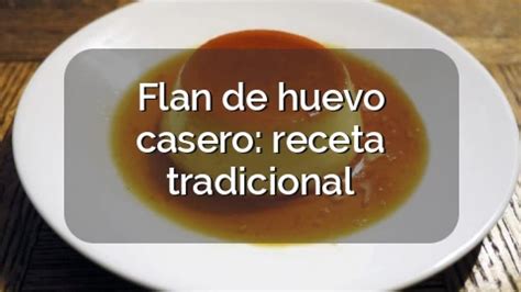 Flan De Huevo Casero Al Ba O Mar A