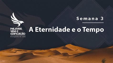 Tutorial AD Semana 3 A Eternidade E O Tempo Rafael Costa YouTube