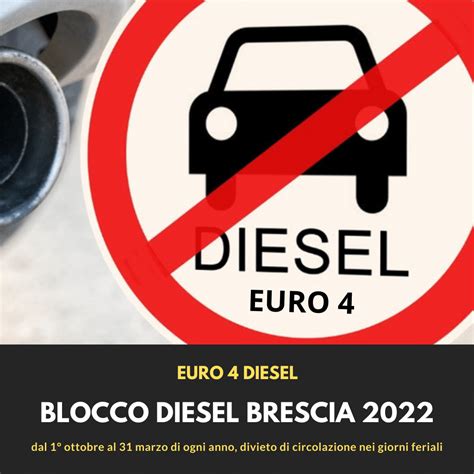 Blocco Auto Diesel A Brescia Nel 2022 Euro 4 Diesel