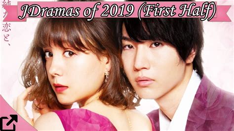 Top 25 Japanese Dramas Of 2019 First Half Youtube