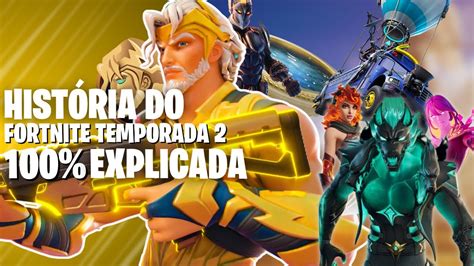 Hist Ria Da Temporada Explicada Fortnite Lendas E Mortais