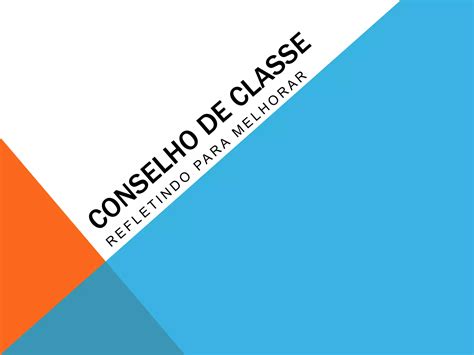 Conselho De Classe Ppt Download Gratuito