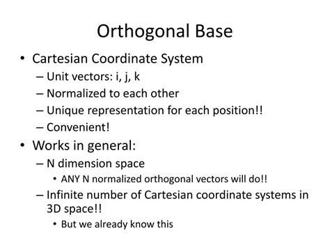 PPT - Orthogonal Base PowerPoint Presentation, free download - ID:3446710