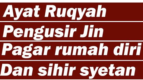 Bacaan Surat Ruqyah Rumah Koleksi Gambar