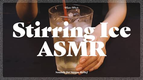 Most Satisfying Stirring Ice Cubes Asmr Youtube