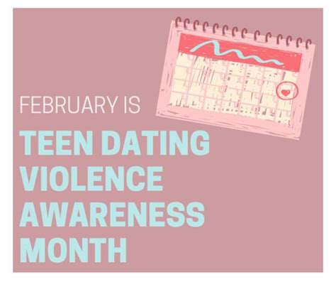 Teen Dating Violence Awareness Month The Byway