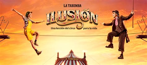 Circo La Tarumba Ilusion