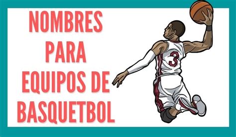 1️⃣ Nombres Para Equipos De Basquetbol Reporte De Lectura