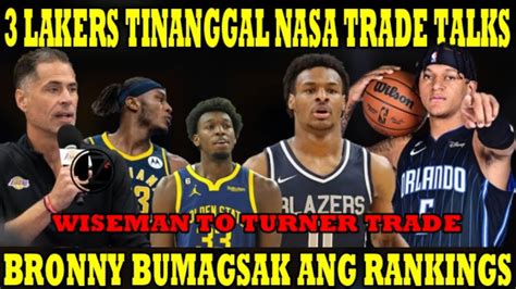 Official Lakers Tinanggal Nasa Trade Talks Bronny Bumagsaka Ang