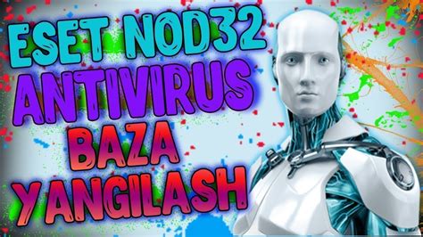 ESET NOD32 ANTIVIRUS SKACHAT O RNATISH VA BAZA YANGILASH НОД32