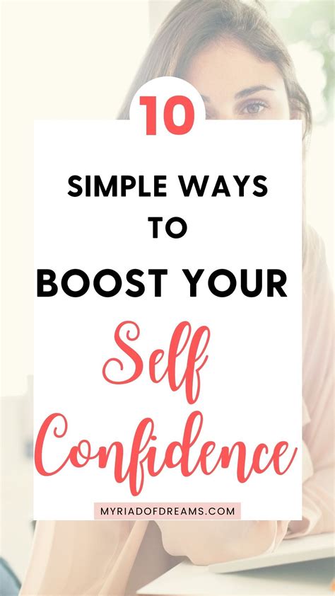 How To Boost Your Self Confidence 10 Simple Ways In 2021 Self