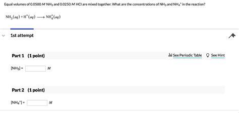 SOLVED Equal Volumes Of 0 0500 M NHz And 0 0250 M HCI Are Mixed