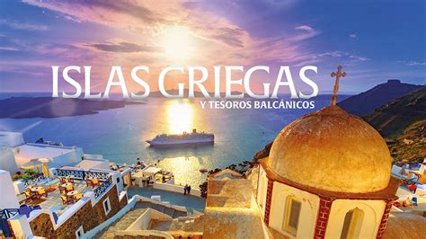 Islas Griegas y Tesoros Balcánicos con Luna Viajes