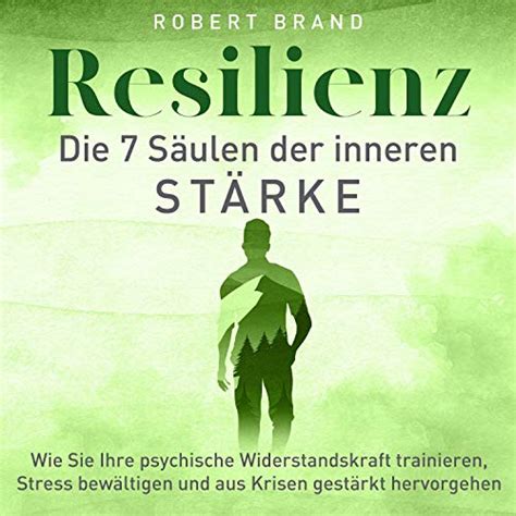 Resilienz Das Geheimnis der psychischen Widerstandskraft Hörbuch