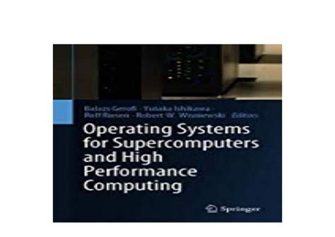 E-BOOK_KINDLE LIBRARY Operating Systems for Supercomputers and High P…