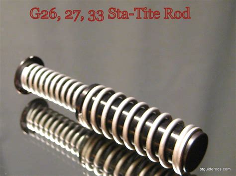 Glock 26 27 33 Sta Tite Guide Rod Bt Guide Rods