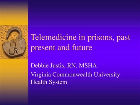 Ppt Telemedicine In Prisons Past Present And Future Powerpoint