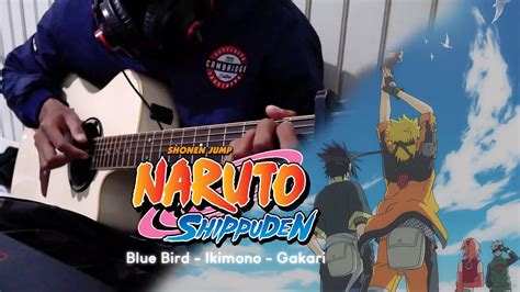 Blue Bird Ikimono Gakari Fingerstyle Guitar Cover Naruto