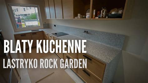 Blaty Kamienne W Kuchni Z Lastryko Rock Garden Youtube