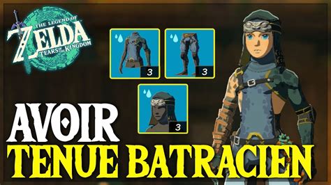 Comment Débloquer la TENUE de BATRACIEN dans Zelda Tears of the Kingdom