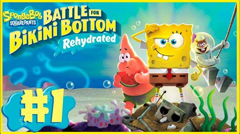 SpongeBob SquarePants Battle For Bikini Bottom Rehydrated Walkthrough Part YouTube
