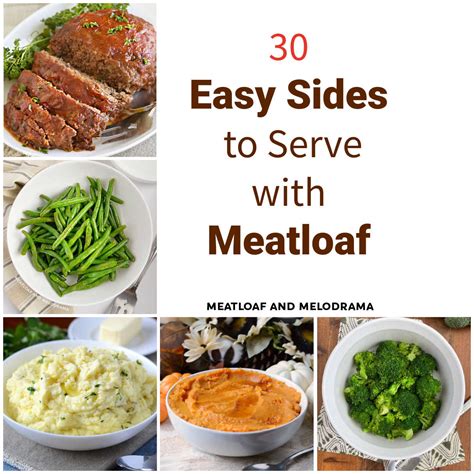 30 Best Side Dishes for Meatloaf - Meatloaf and Melodrama