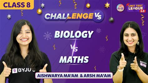 Maths Vs Biology Class Unit Test Challenge Byju S Class