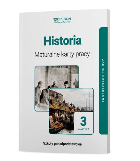 Historia Szko A Ponadpodstawowa Karty Pracy Ucznia Cz I Zakres