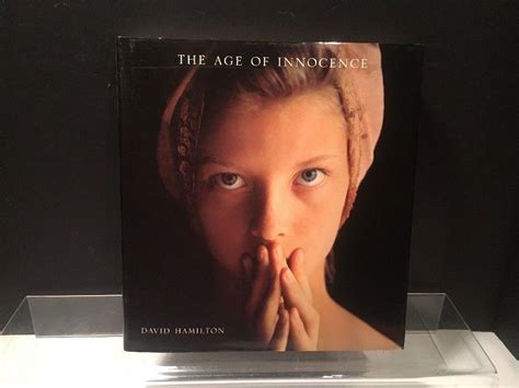 The Age of Innocence David Hamilton Hardcover 1st Edition | #1903588872