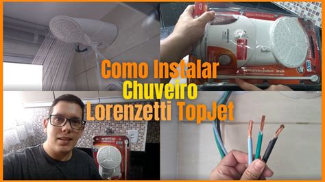 Como Instalar Chuveiro Ducha Lorenzetti Top Jet Multitemperaturas